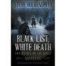 Black List, White Death: Two Holmes on the Range Novellas