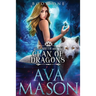 Elizabeth and the Clan of Dragons: A Reverse Harem Paranormal Romance