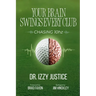 Your Brain Swings Every Club: Chasing 10 Hz