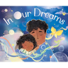 In Our Dreams