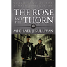 The Rose and the Thorn
