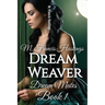Dream Weaver: Dream Mates Book 1