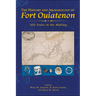 The History and Archaeology of Fort Ouiatenon: 300 Years in the Making
