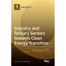 Industry and Tertiary Sectors towards Clean Energy Transition