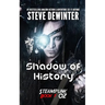Shadow of History: Season Two - Episode 3