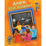 Andre, Kid Aviator