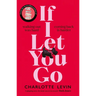 If I Let You Go