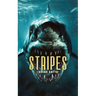 Stripes: A Deep-Sea Thriller
