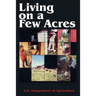 Living on a Few Acres