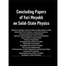 Concluding Papers of Yuri Mnyukh on Solid-State Physics