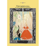 Thumbelina - The Golden Age of Illustration Series