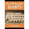 The 1933 New York Giants: Bill Terry's Unexpected World Champions