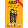 Billy Knows A Secret: Secrets