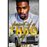 Heart of a Thug 4: A Hood Love Story