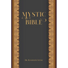 Mystic Bible