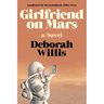 Girlfriend on Mars