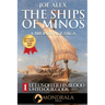 The Ships of Minos 1