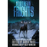 Northern Frights: An Anthology by The Horror Writers of Maine