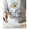 The King Arthur Baking School: Lessons and Recipes for Every Baker