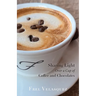 Sharing Light Over a Cup of Coffee and Chocolates