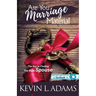 Are You Marriage Material: The Key To Finding The Right Spouse