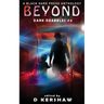 Beyond: A Paranormal Microfiction Anthology