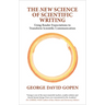 The 'New' Science of Scientific Writing: Using Reader Expectations to Transform Scientific Communication