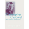 Christopher Caudwell: Towards a Dialectical Theory of Literature