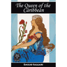 The Queen of the Caribbean