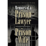 Memoirs of a Prison Lawyer - Prison Wife