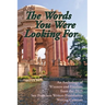 The Words You Were Looking For: An Anthology of Winners and Finalists from the 2025 San Francisco Writers Foundation Writing Contests