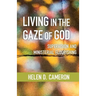 Living in the Gaze of God: Supervision and Ministerial Flourishing