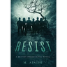 Resist: A Blood Inheritance Novel