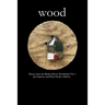 wood4: Volume 1