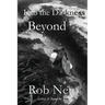 Into the Darkness Beyond