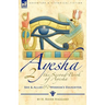 The Second Book of Ayesha-She and Allan & Wisdom's Daughter
