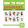 How to Draw Superheroes for Kids - Volume 1