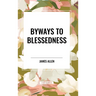Byways to Blessedness