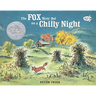 Fox Went Out on a Chilly Night: An Old Song