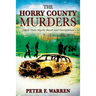 The Horry County Murders: Death Visits Myrtle Beach and Georgetown