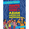 Auntie Kristina's Guide to Asian American Activism