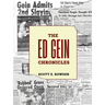 The Ed Gein Chronicles