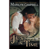 Just in Time (Lovers in Time Series, Book 2)