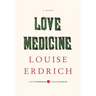 Love Medicine
