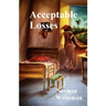 Acceptable Losses