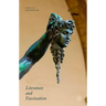 Literature and Fascination
