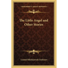 The Little Angel and Other Stories