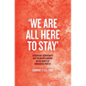 'We Are All Here to Stay': Citizenship, Sovereignty and the UN Declaration on the Rights of Indigenous Peoples