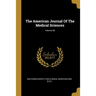 The American Journal Of The Medical Sciences; Volume 38
