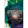 Evidence-Based CBT Supervision